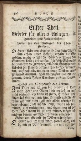 Eilfter Theil. Gebeter für allerlei Anliegen, in gemeinen und Privatnöthen.
