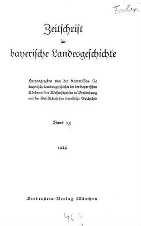 Zeitschrift für bayerische Landesgeschichte : ZBLG. 15, 15. 1949