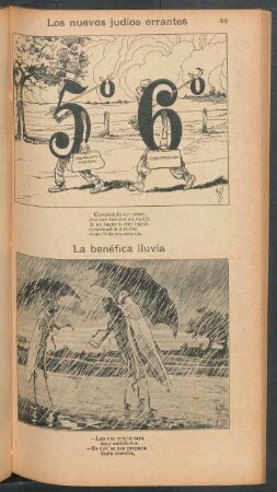 Los nuevos judios errantes [y] La benéfica lluvia - [Caricaturas]