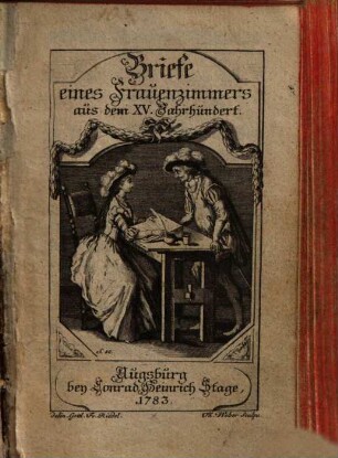 Briefe eines Frauenzimmers aus dem XV. Jahrhundert