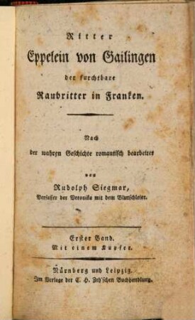 Ritter Eppelein von Gailingen der furchtbare Raubritter in Franken, 1