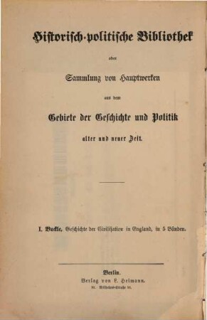 Henry Thomas Buckle's Geschichte der Civilisation in England, 2