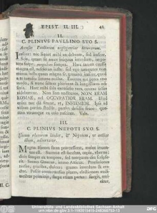 III. C. Plinius Nepoti Suo S. Isaeum rhetorum laudat, & Nepotem, ut audiat illum, adhortatur.