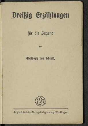 Dreißig Erzählungen für die Jugend