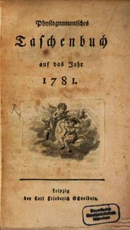 Physiognomisches Taschenbuch : auf das Jahr ..., 1781