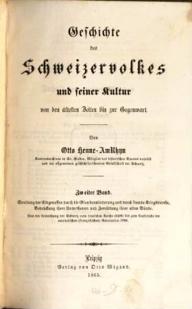 Geschichte des Schweizervolkes und seiner Kultur von den ältesten Zeiten bis zur Gegenwart, 2. Spaltung der Eidgenossen durch die Glaubensänderung und durch femde Kriegsdienste, Bedrückung ihrer Unterthanen und Zerrüttung ihrer alten Bünde