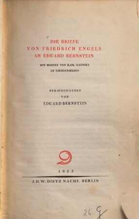 Die Briefe von Friedrich Engels an Eduard Bernstein : mit Briefen von Karl Kautsky an ebendenselben