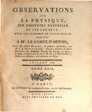 Observations sur la physique, sur l'histoire naturelle et sur les arts. 29. 1786 = Part 2
