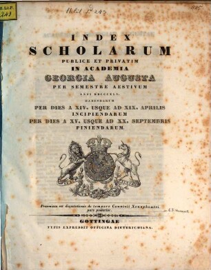 Index scholarum publice et privatim in Academia Georgia Augusta ... habendarum, SS 1845