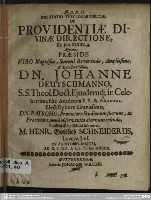 Disputatio theologiae divinae directione, ex. Job. XXXIIX. 33.