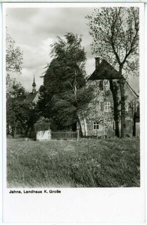 Jahna. Jahna über Oschatz, Landhaus K.Große