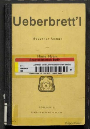 Ueberbrett'l : moderner Roman