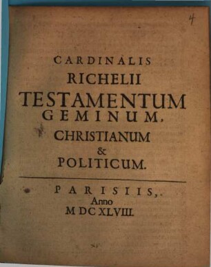 Cardin. Richelii testamentum geminum christianum et politicum