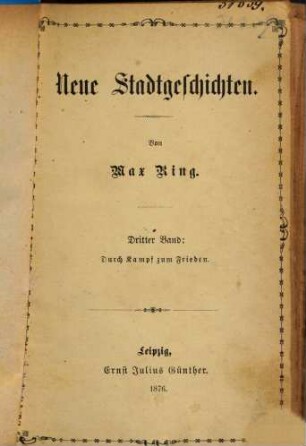 Neue Stadtgeschichten : Von Max Ring, 3