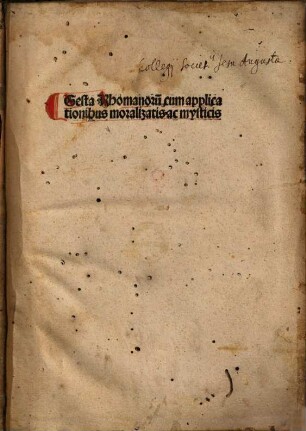 Gesta Rhomanor[um] : cum applicationibus moralizatis ac mysticis