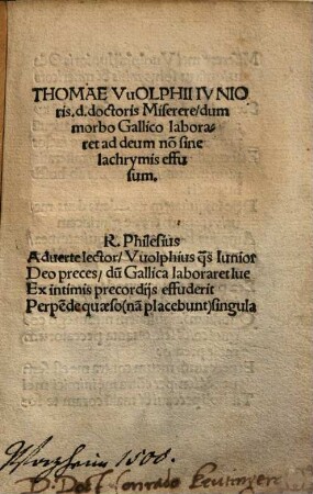 Thomae Wolphii iunioris d. doctoris Miserere, dum morbo Gallico laboraret ad deum no[n] sine lachrymis effusum