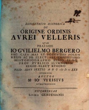 Dissertatio Historica De Origine Ordinis Avrei Velleris