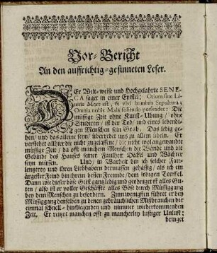 Vor-Bericht An den auffrichtig-gesinneten Leser.