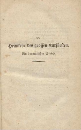 Die Heimkehr des grossen Kurfürsten