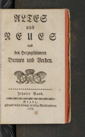 Bd. 10: Altes und Neues aus den Herzogthümern Bremen und Verden