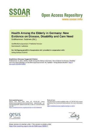 Health Among the Elderly in Germany: New Evidence on Disease, Disability and Care Need