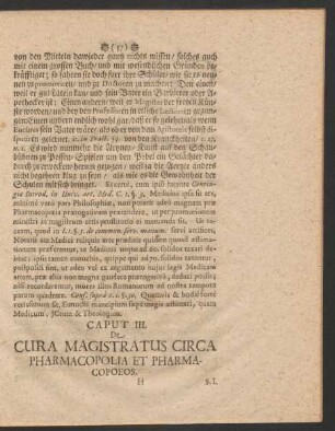 Caput III. De Cura Magistratus Circa Pharmacopolia Et Pharmacopoeos.