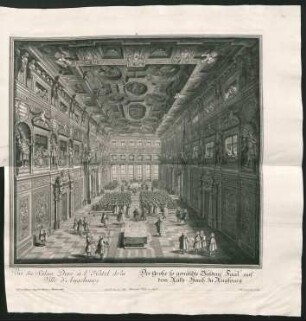 Vue du Salon Doré ... Der Große so genandte Guldene Saal ...