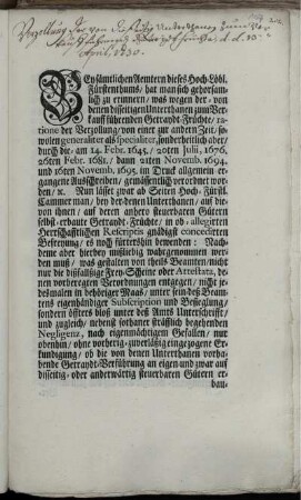 Bey sämtlichen Aemtern dieses Hoch-Löbl. Fürstenthums, hat man sich gehorsamlich zu erinnern, was wegen der- von denen disseitigen Unterthanen zum Verkauff führenden Getraydt-Früchte, ratione der Verzollung, von einer zur andern Zeit ... gemässentlich verordnet worden, [et]c. ... : [Onolzbach, den 13. Aprilis, 1730.]
