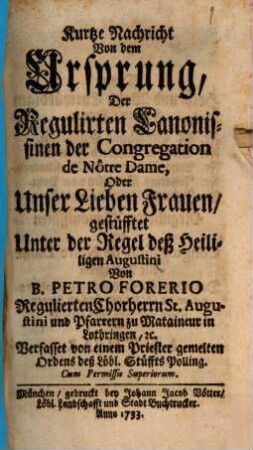 Kurze Nachricht von dem Ursprung der regulirten Canonissinen der Congregation de Notre Dame