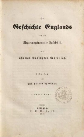 Die Geschichte Englands seit dem Regierungsantritte Jakobs II., 1