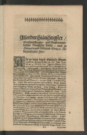 [An die Röm. Käiserl. auch zu Hungarn und Böheim Königl. Majestät.]