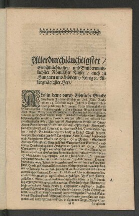 [An die Röm. Käiserl. auch zu Hungarn und Böheim Königl. Majestät.]