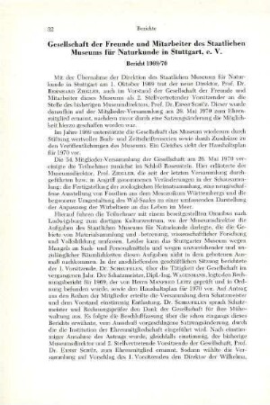 Bericht der Gesellschaft der Freunde und Mitarbeiter des Staatlichen Museums für Naturkunde in Stuttgart, e.V., für 1969/70, mit Mitgliederverzeichnis