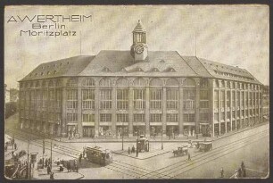 Ansichtskarte Kaufhaus „A.Wertheim“, Moritzplatz [2/2]
