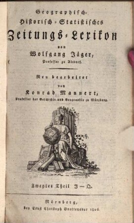 Geographisch-Historisch-Statistisches Zeitungs-Lexicon, 2. I - Q
