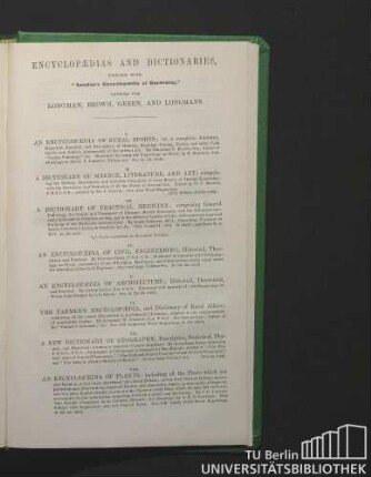 Encyclopaedias and dictionaries, uniform with "Loudon's Encyclopaedia of gardening," printed for Longman, Brown, Green and Longmans.