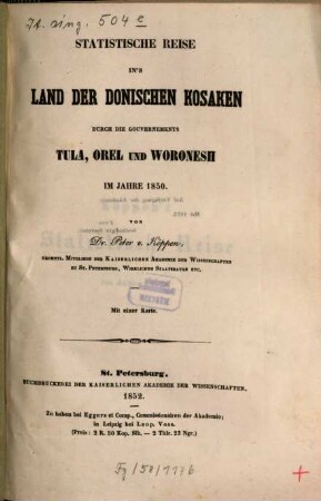 Statistische Reise in's Land der Donischen Kosaken durch die Gouvernements Tula, Orel und Woronesh im Jahre 1850