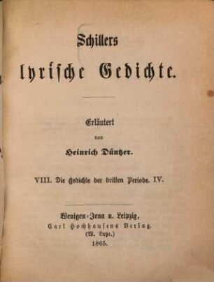 Schillers lyrische Gedichte, 8. Die lyrischen Gedichte der dritten Periode