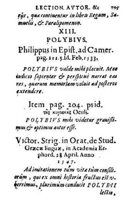 XIII. Polybivs. Philippus in Epist. ad Camer. pag. 201.5. ld. Feb. 1533.