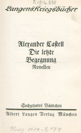 Die letzte Begegnung : Novellen