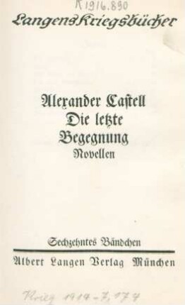 Die letzte Begegnung : Novellen