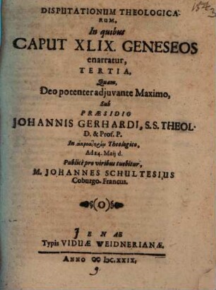Disputationum theologicarum, in quibus caput XLIX. Geneseos enarratur, tertia