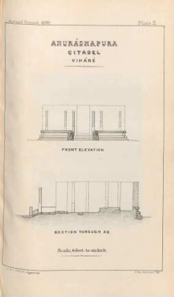 Plate II. Anurádhapura. Citadel. Viháré. Fron elevation. Section through A B