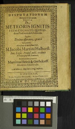 Disputationum Meteorologicarum Tertia De Meteoris Ignitis: Item Cognatis Quibusdam Phasmatis & Chasmatis