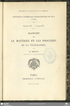 Rapport sur le matériel et les procédés de la télégraphie