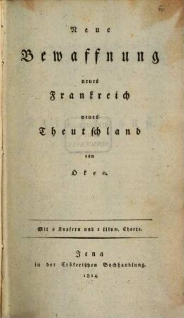 Neue Bewaffnung, neues Frankreich, neues Theutschland