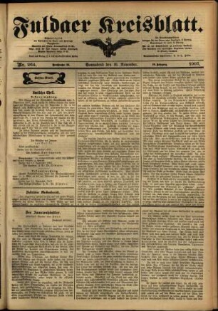 Erste Ausgabe vom Samstag, den 16. November 1907.