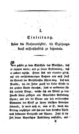 Über die Nothwendigkeit, die Erziehungskunst wissenschaftlich zu behandeln : Einleitung