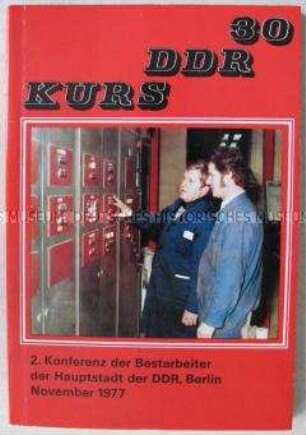 Dokumentation zur 2. Bestarbeiter-Konferenz zu Ehren des 30. Jahrestages der DDR