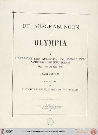 Band 5: Die Ausgrabungen zu Olympia: Übersicht der Arbeiten und Funde vom Winter und Frühjahr 1879-1880 und 1880-1881